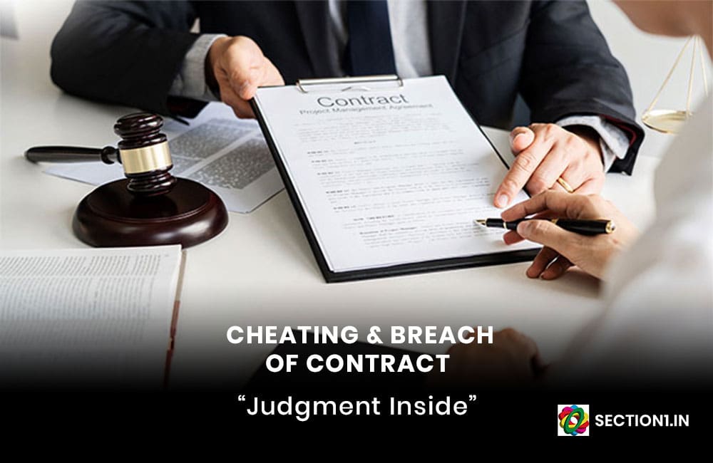 CHEATING & BREACH OF CONTRACT