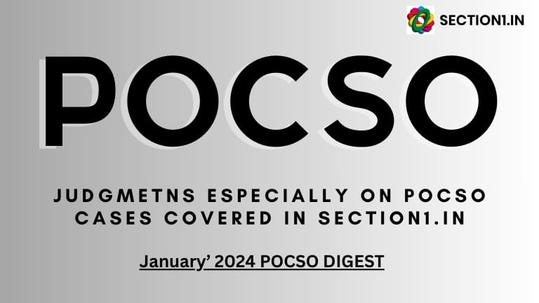 Recall on POCSO Act Jan’2024