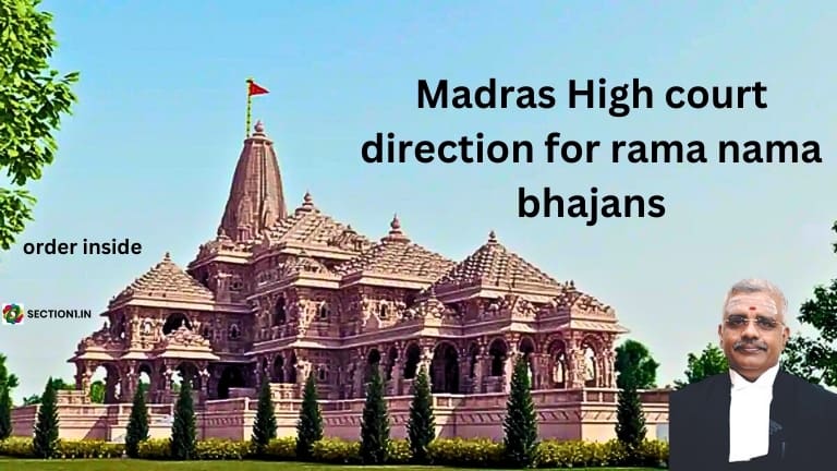 Madras High court direction for rama nama bhajans