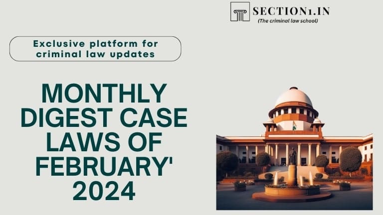 MONTHLY CASE LAWS DIGEST FOR JANUARY’ 2024