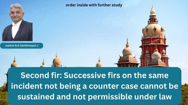 Second fir: Successive firs on the same incident not being a counter case cannot be sustained and not permissible under law