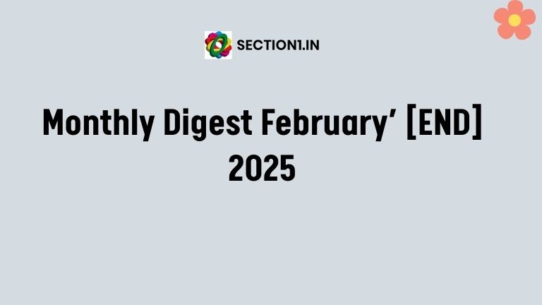 Monthly Digest February’ [END] 2025