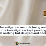 prolonged investigation